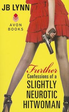 portada further confessions of a slightly neurotic hitwoman