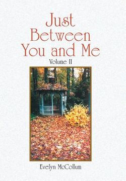 portada Just Between You and Me: Volume Ii (en Inglés)