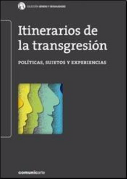 portada Itinerarios de la Transgresion Politicas Sujetos y Expe  Riencias
