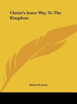 portada christ's inner way to the kingdom (en Inglés)