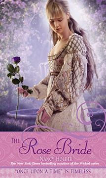 the rose bride,a retelling of "the white bride and the black bride"