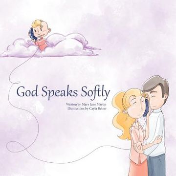 portada God Speaks Softly (en Inglés)