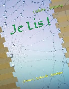 portada Je Lis !: Tome 1 Notes de Musique (in French)