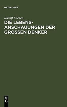 portada Die Lebensanschauungen der Großen Denker (en Alemán)
