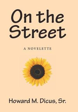 portada On the Street: A Novelette (en Inglés)