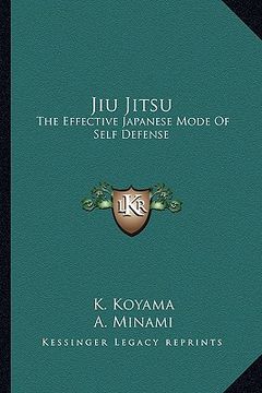 portada jiu jitsu: the effective japanese mode of self defense (en Inglés)
