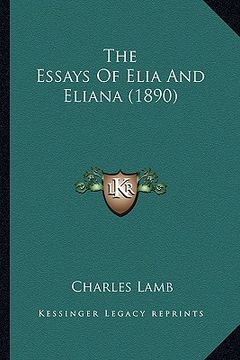 portada the essays of elia and eliana (1890)