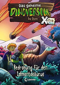 portada Das Geheime Dinoversum Xtra (Band 6) - Bedrohung für den Edmontosaurus (en Alemán)