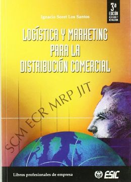 portada Logística y Marketing Para la Distribución Comercial (in Spanish)