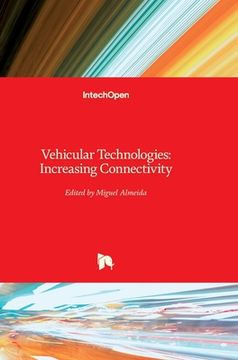 portada Vehicular Technologies: Increasing Connectivity (en Inglés)