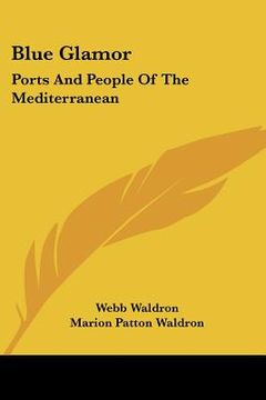 portada blue glamor: ports and people of the mediterranean