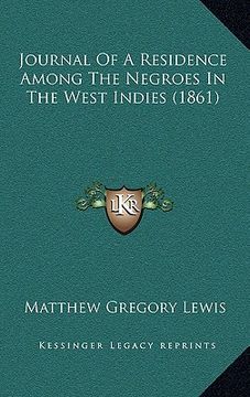 portada journal of a residence among the negroes in the west indies (1861) (en Inglés)
