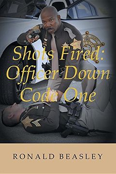 portada Shots Fired: Officer Down, Code One