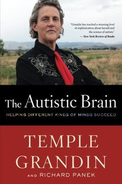 portada The Autistic Brain: Helping Different Kinds of Minds Succeed (en Inglés)