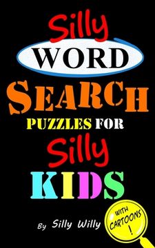 portada Silly Word Search Puzzles for Silly Kids