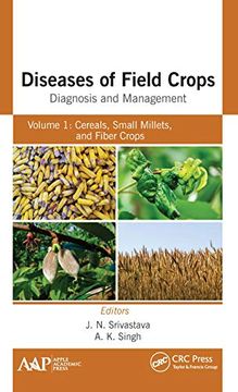 portada Diseases of Field Crops Diagnosis and Management: Volume 1: Cereals, Small Millets, and Fiber Crops (in English)