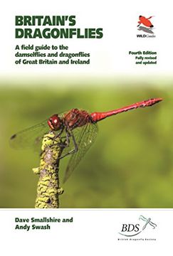 portada Britain's Dragonflies: A Field Guide to the Damselflies and Dragonflies of Great Britain and Ireland - Fully Revised and Updated Fourth Edition (Wildguides) (en Inglés)