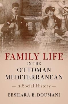 portada Family Life in the Ottoman Mediterranean: A Social History (en Inglés)