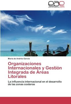 portada Organizaciones Internacionales y Gestion Integrada de Areas Litorales