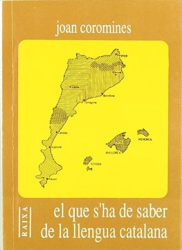 portada El Que S`Ha De Saber D La Llengua Catalana (en Catalá)