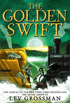portada The Golden Swift (The Silver Arrow) (in English)