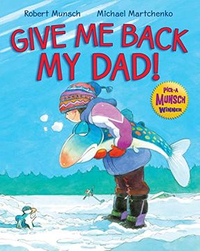 portada Give me Back my Dad! (en Inglés)