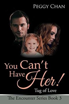 portada You Can't Have Her! Tug of Love (en Inglés)