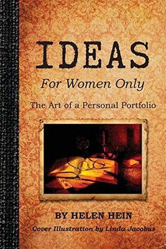 portada IDEAS For Women Only: The Art of a Personal Portfolio