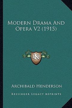portada modern drama and opera v2 (1915) (en Inglés)
