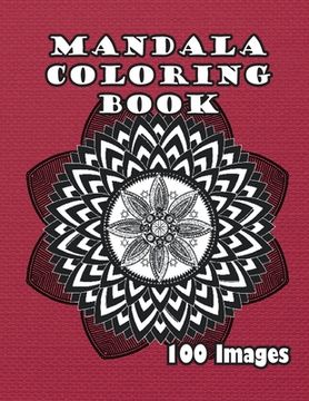 portada Mandala Coloring Book: 100 Images (en Inglés)