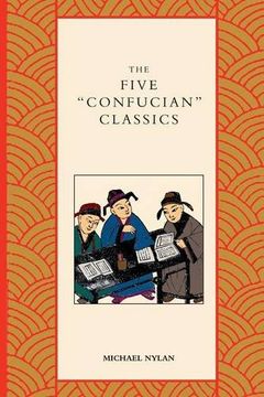 portada The Five "Confucian" Classics (in English)