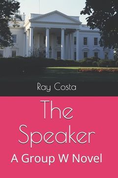 portada The Speaker: A Group W Novel