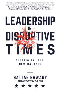 portada Leadership In Disruptive Times: Negotiating the New Balance (en Inglés)