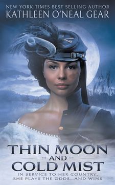 portada Thin Moon and Cold Mist: An Historical Romance (in English)