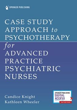 portada Case Study Approach to Psychotherapy for Advanced Practice Psychiatric Nurses (Images of War) (en Inglés)