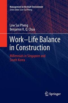portada Work-Life Balance in Construction: Millennials in Singapore and South Korea (en Inglés)