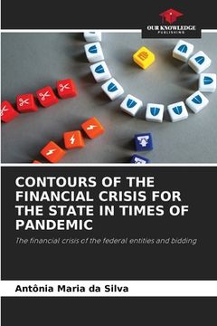 portada Contours of the Financial Crisis for the State in Times of Pandemic (en Inglés)