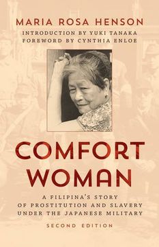 portada Comfort Woman: A Filipina's Story of Prostitution and Slavery under the Japanese Military (Asian Voices)