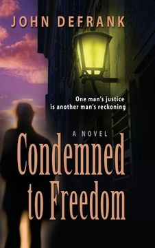portada Condemned to Freedom (en Inglés)