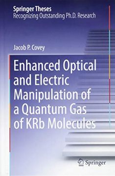 portada Enhanced Optical and Electric Manipulation of a Quantum gas of krb Molecules (Springer Theses) (en Inglés)