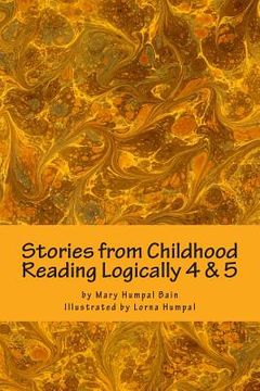 portada Stories from Childhood, Reading Logically 4 & 5 (in English)