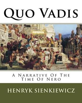 portada Quo Vadis: A Narrative Of The Time Of Nero (en Inglés)