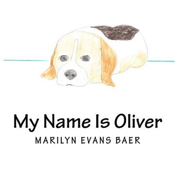 portada My Name Is Oliver (en Inglés)