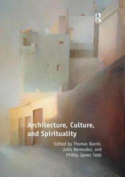 portada Architecture, Culture, and Spirituality (in English)