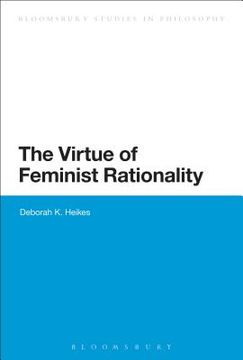 portada The Virtue of Feminist Rationality (en Inglés)