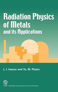 portada Radiation Physics of Metals and its Applications (en Inglés)