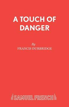 portada A Touch of Danger (en Inglés)