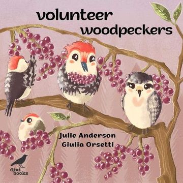 portada Volunteer Woodpeckers (en Inglés)