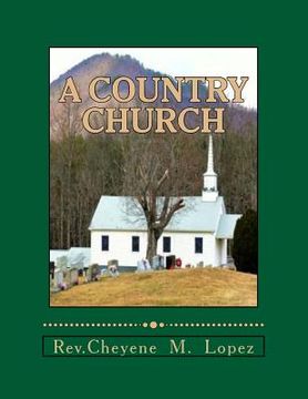 portada A Country Church: Repented And Forgiven (en Inglés)