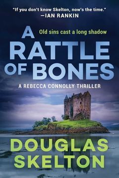 portada A Rattle of Bones: A Rebecca Connolly Thriller (3) (en Inglés)